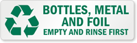Bottles Metal And Foil Empty And Rinse Label