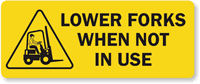 Lower Forks Not Use Label
