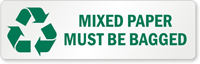Mixed Paper Must Be Bagged Label