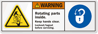 Rotating Parts Keep Hands Clear Lockout/Tagout Before Servicing