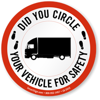 Did You Circle Your Vehicle For Safety Label