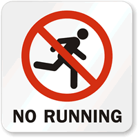 No Running