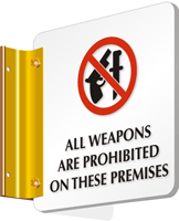 All Weapons Including Concealed Firearms Prohibited Sign