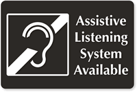 Assistive Listening System Available Sign