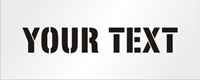 12 in. x 30 in. Custom Stencil (Your Text)