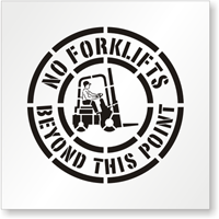No Forklifts Beyond Point
