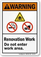 Renovation Work Area ANSI Warning Sign