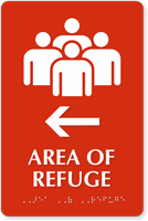 Area Of Refuge TactileTouch Braille Arrow Sign
