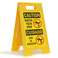 Watch Your Step Con El Escalon Standing Sign