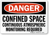 Danger Confined Space Atmospheric Monitoring Sign