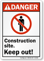 Construction Site Keep Out