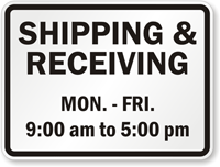 Custom Shipping & Receiving Sign