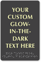 Custom ADA Braille Sign with Glow in the Dark Text 9x6