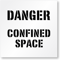 Danger:Confined Space Sign