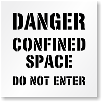 Danger: Confined Space Sign