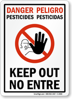 Danger Pesticides Keep Out No Entre Bilingual Sign
