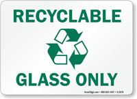 Recyclable Glass Sign
