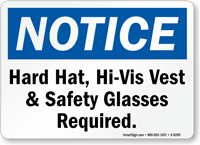 Hard Hat Hi Vis Vest & Glasses Required Sign