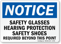 Safety Glasses Hearing Protection and Shoes Required Sign