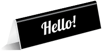 Tabletop Tent Sign