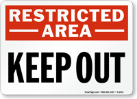 Restricted Area  Sign