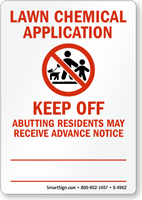 Lawn Chemical Application Keep Off Sign