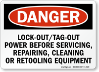 Danger Sign: Lockout/Tag Out Power Before Servicing