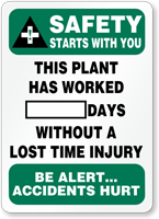 Safety Starts With You. Sign