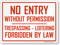 No Entry Without Permission Sign
