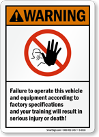 Operate Vehicle According Factory Specifications