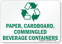 Paper Cardboard Commingled Beverage Containers Sign