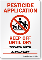 Pesticide Application Keep Off Until Dry Sign