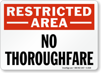 Restricted Area  Sign