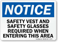 Safety Vest And Glasses Required Notice Sign