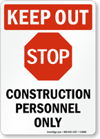 STOP Construction Personnel Only