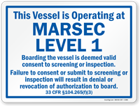Vessel Operating At Marsec Level 1 Sign Blue