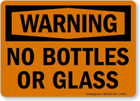 Warning No Bottles Glasses Sign