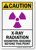 X Ray Radiation Dosimeters Required Sign