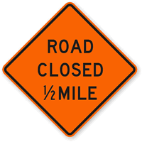 1/2 Mile  Traffic Sign