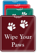 Wipe Your Paws ShowCase Wall Sign 